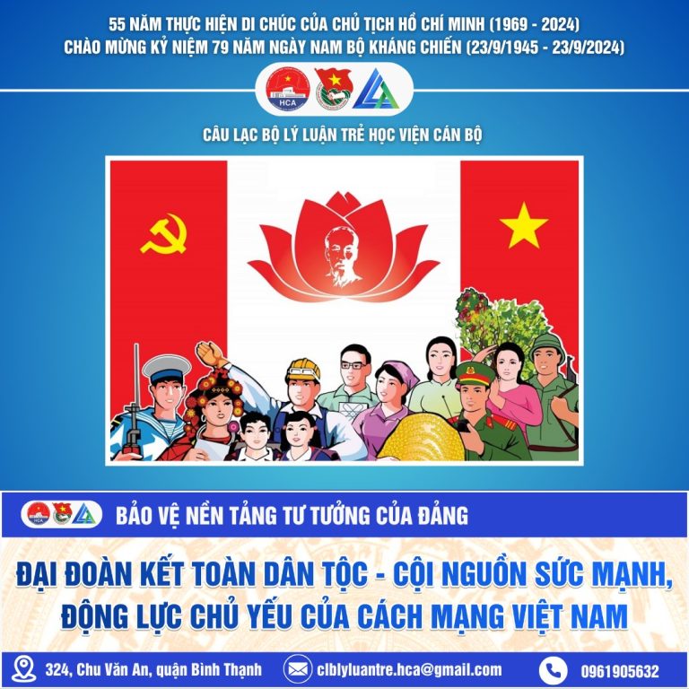|ĐẠI ĐOÀN KẾT TOÀN DÂN TỘC – CỘI NGUỒN SỨC MẠNH, ĐỘNG LỰC CHỦ YẾU CỦA CÁCH MẠNG VIỆT NAM